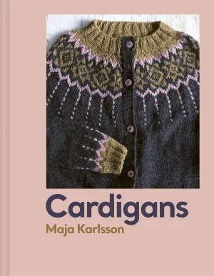 Cardigans: 20 patterns for every season Hardcover  November 12, 2024